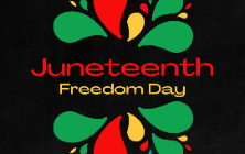 Juneteenth: Recognize, Reflect and Celebrate