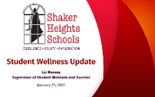 Student Wellness Board of Education Presentation Available Online